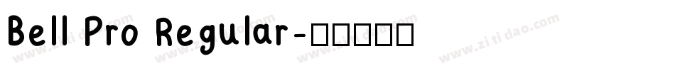 Bell Pro Regular字体转换